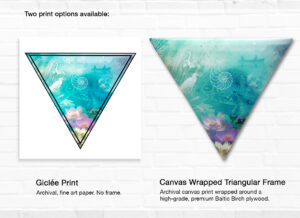 Two print options - Archival fine art paper print or Archival canvas print wrapped around a premium Baltic Birch plywood triangular frame.
